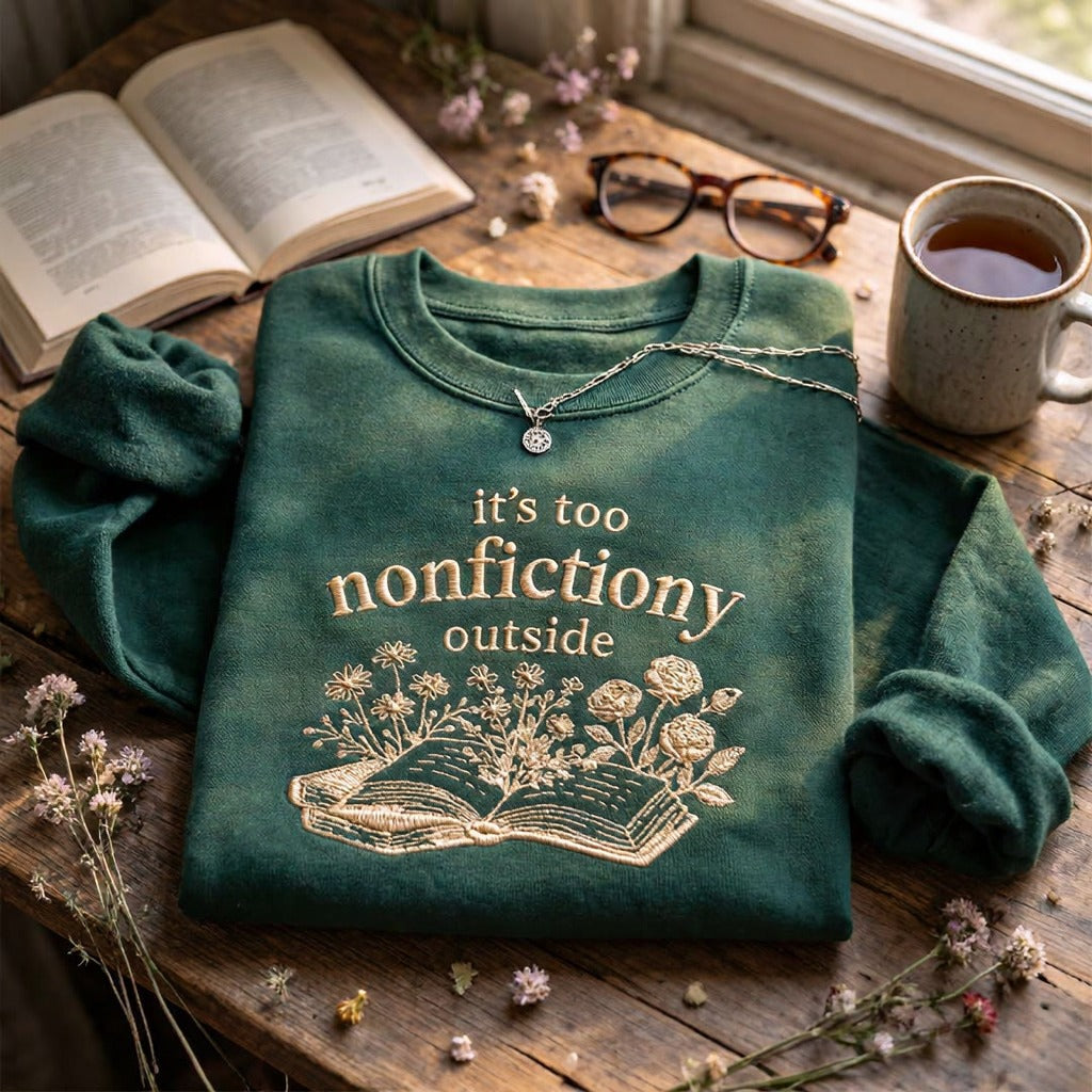 Embroidered Floral Too Nonfictiony Outside Classic Crewneck Sweatshirt