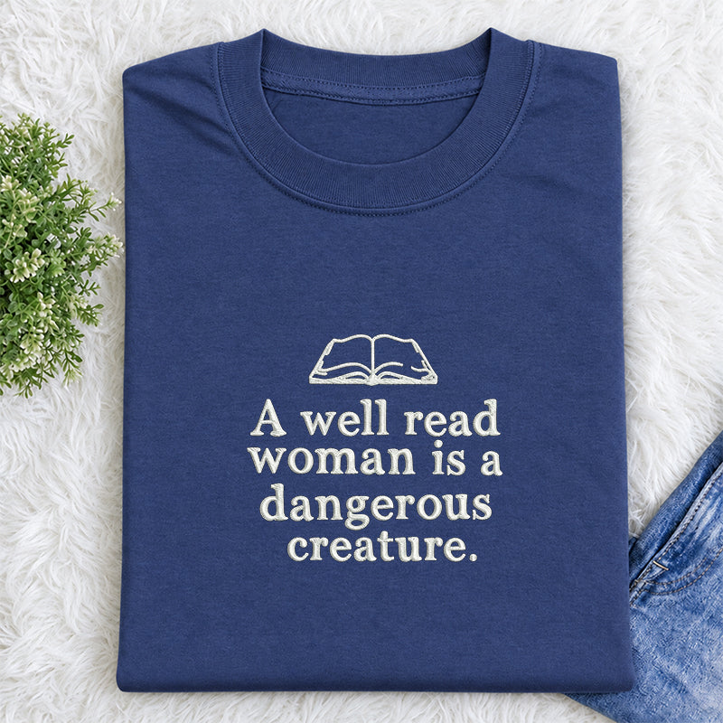 Embroidered A Well Read Woman Classic Crew Neck T-Shirt