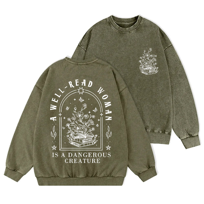 Well Read Woman Is A Dangerous Creature Washed Crewneck Sweatshirt