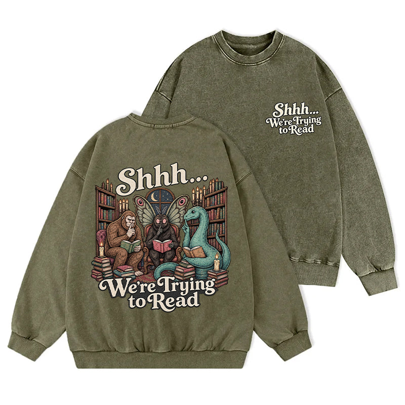 Shhh We're Trying to Read Cryptid Washed Crewneck Sweatshirt
