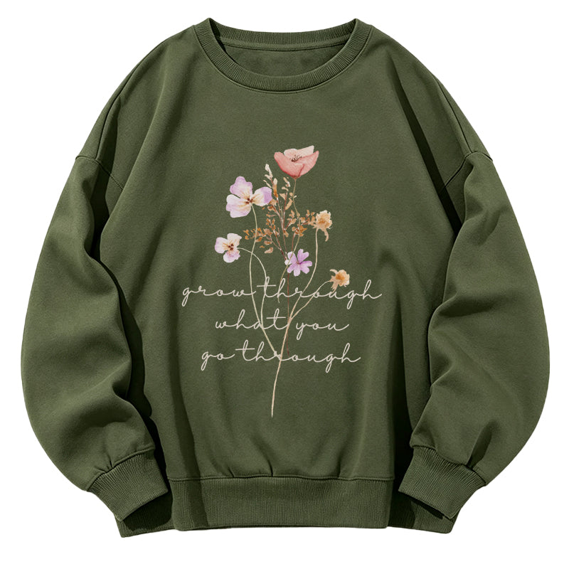 Grow Through What You Go Through Classic Adult Unisex Crewneck Sweatshirts