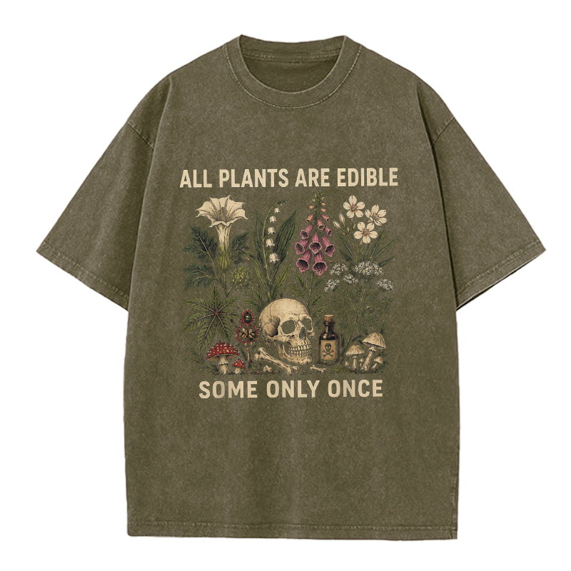 All Plants are Edible Washed Crew Neck T-Shirt