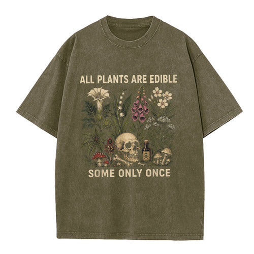 All Plants are Edible Washed Crew Neck T-Shirt