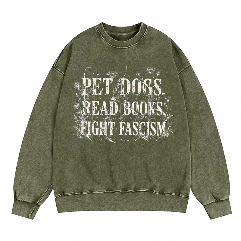 Funny Anti Fascism Book Lover Washed Crewneck Sweatshirt