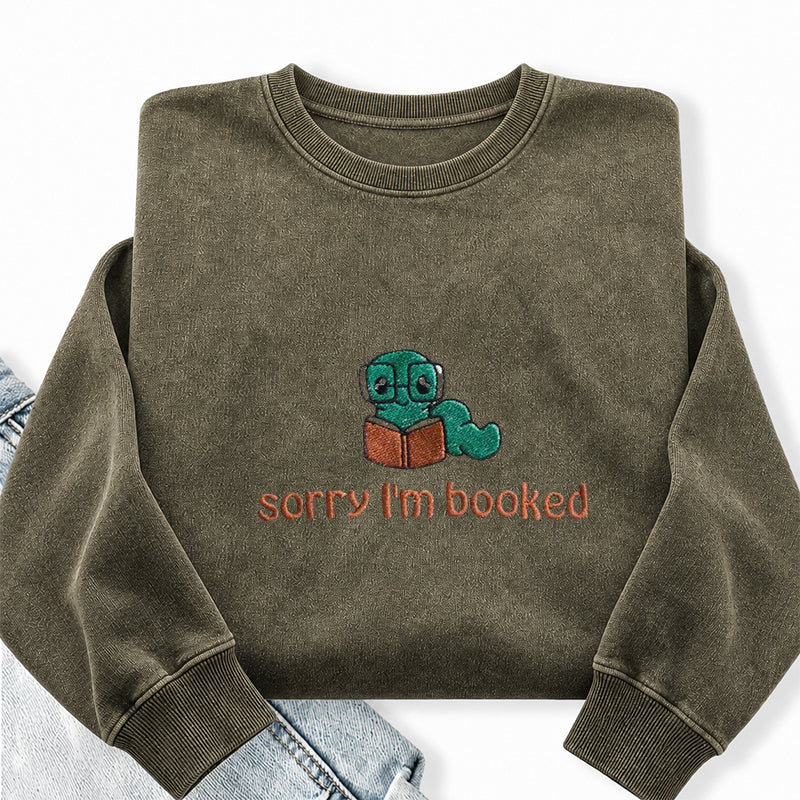 Embroidered Sorry I'm Booked Washed Crewneck Sweatshirt