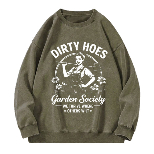 Dirty Hoes Garden Society Washed Crewneck Sweatshirts
