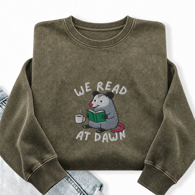 Embroidered We Read At Dawn Possum Washed Crewneck Sweatshirt