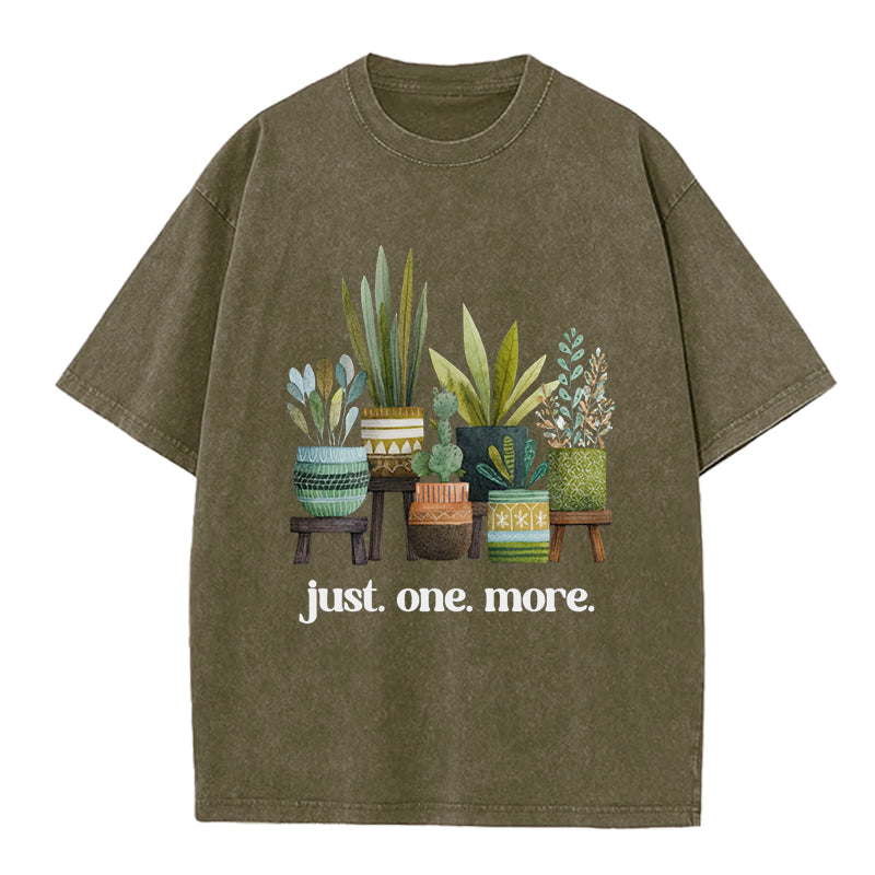 Just One More Gardening Lover Washed Crew Neck T-Shirt
