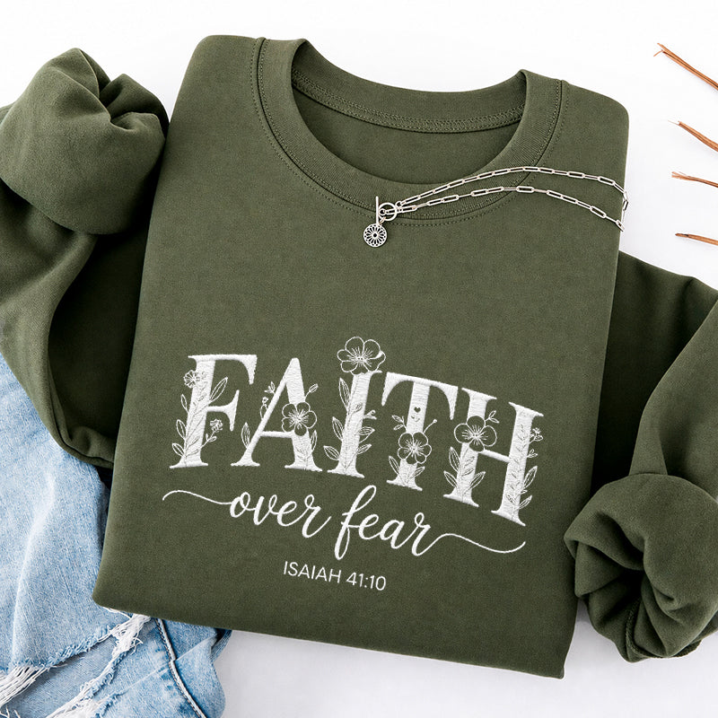 Embroidered Faith Over Fear Floral Classic Crewneck Sweatshirt