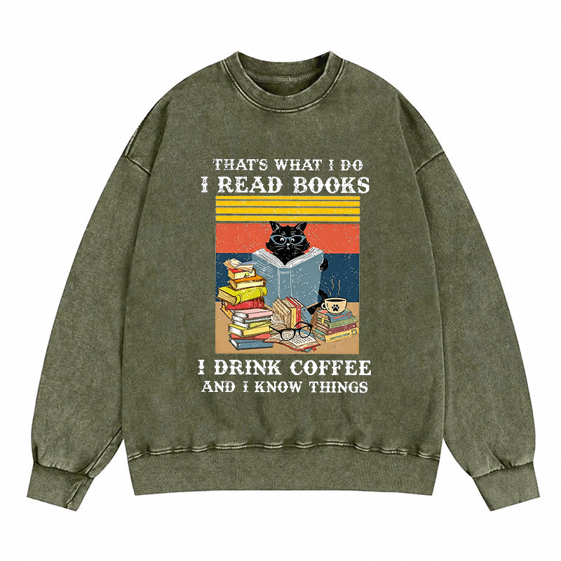 Read Books Drink Coffee Cat Reading Washed Crewneck Sweatshirt