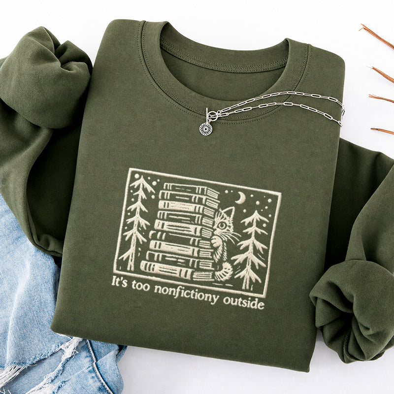 Embroidered Too Nonfictiony Outside Book Lover Classic Crewneck Sweatshirt