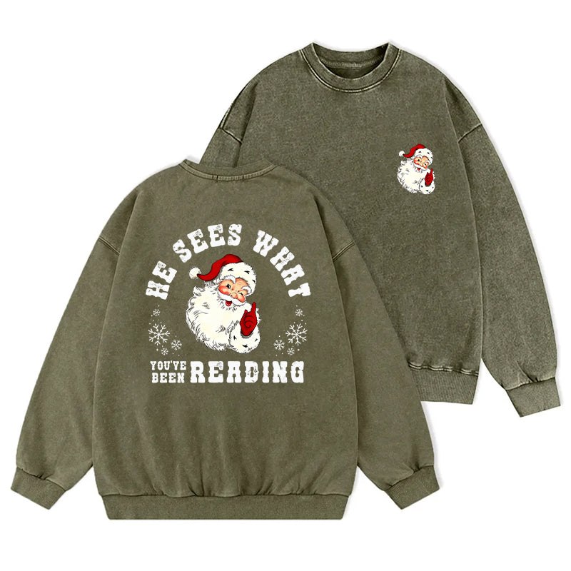 He Sees What You've Been Reading Santa Washed Crewneck Sweatshirt