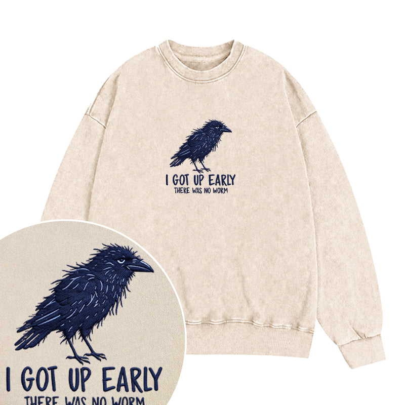 Embroidered Funny Got Up Early Washed Crewneck Sweatshirt