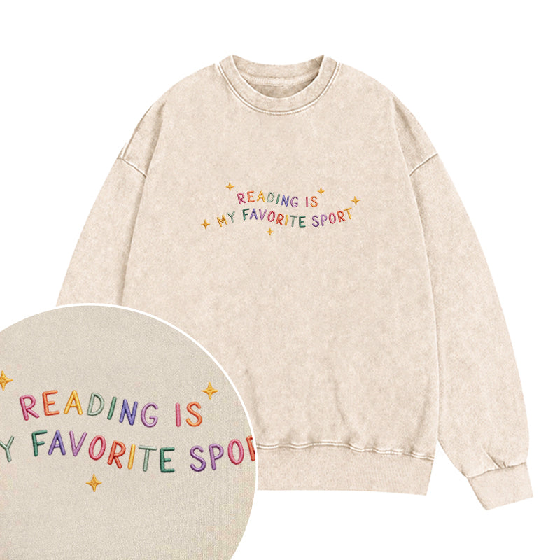Embroidered Reading Is My Favorite Sport Washed Crewneck Sweatshirt