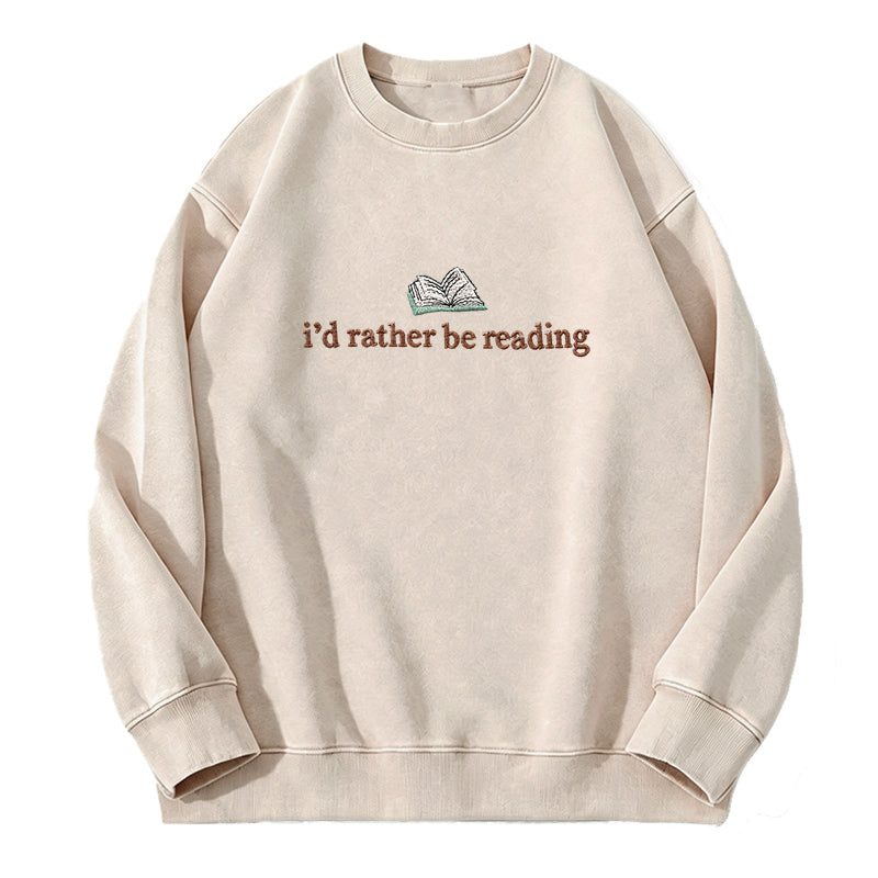 Embroidered I'd Rather Be Reading Washed Crewneck Sweatshirt