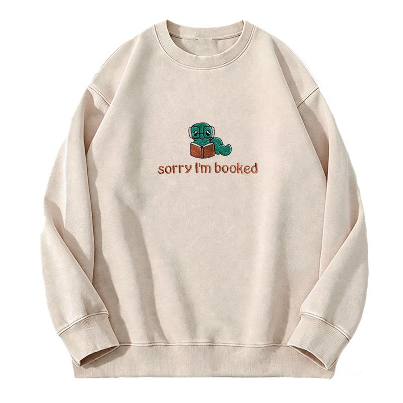 Embroidered Sorry I'm Booked Washed Crewneck Sweatshirt