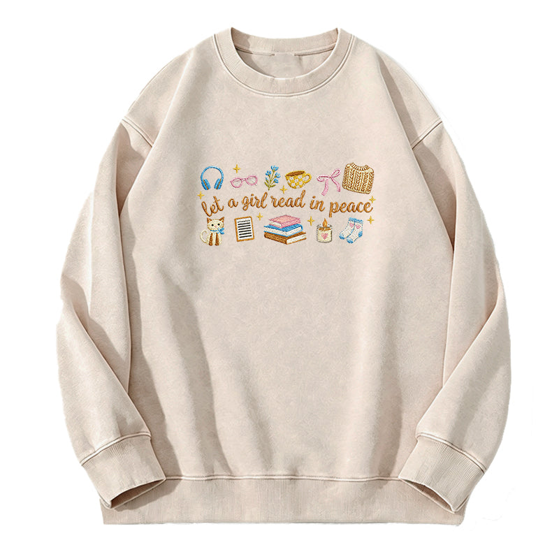 Embroidered Let A Girl Read In Peace Washed Crewneck Sweatshirt