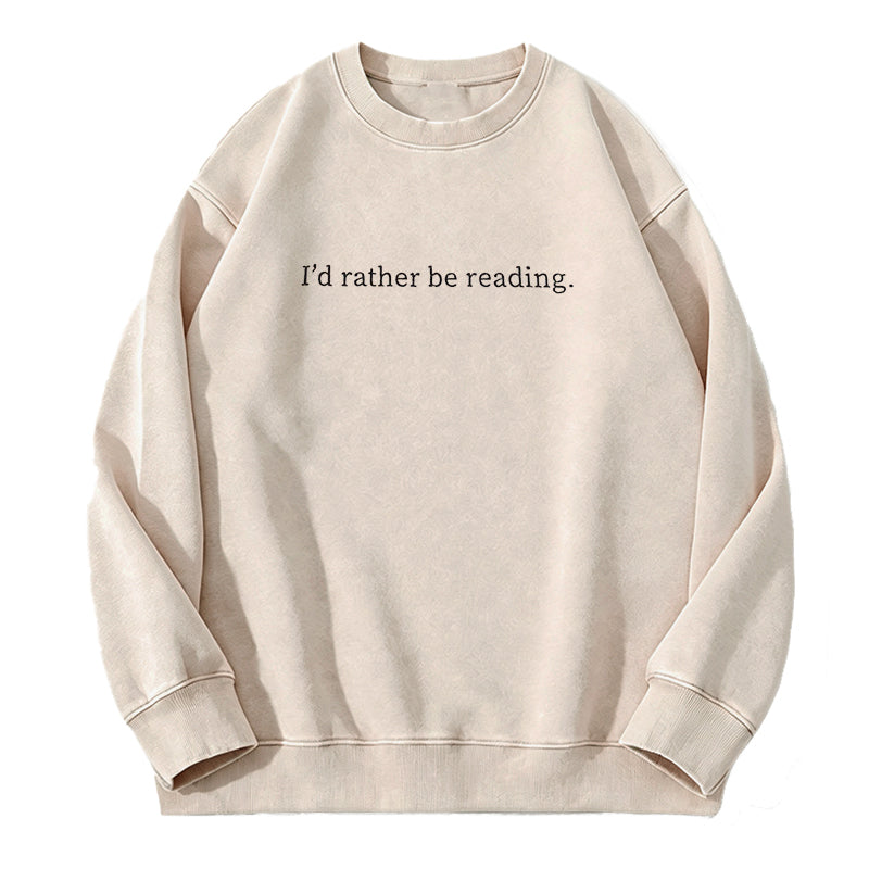 Embroidered I'd Rather Be Reading Washed Crewneck Sweatshirt