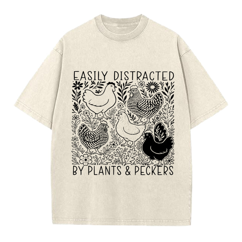 Easily Distracted By Plants and Peckers Washed Crew Neck T-Shirt