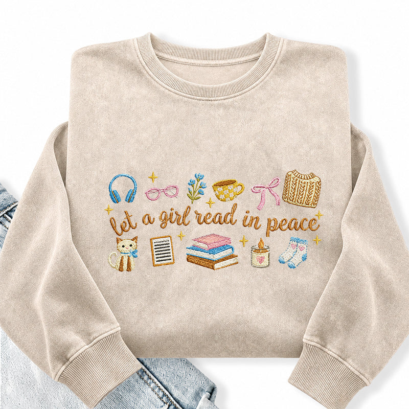 Embroidered Let A Girl Read In Peace Washed Crewneck Sweatshirt