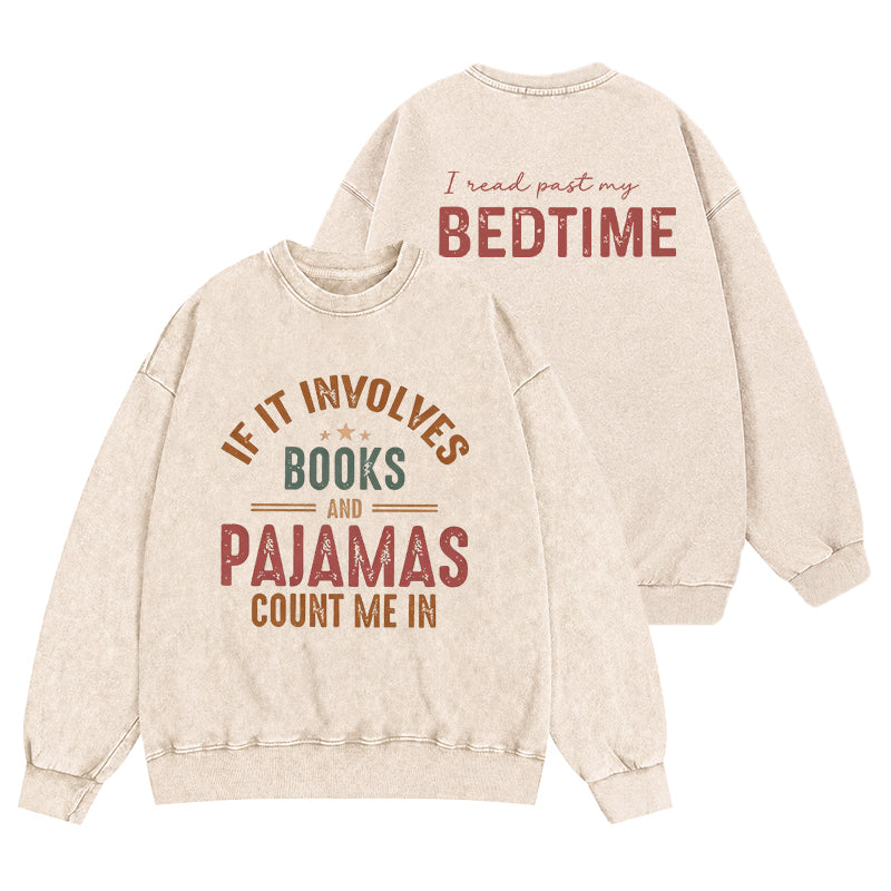 Funny Books And Pajamas Washed Crewneck Sweatshirt