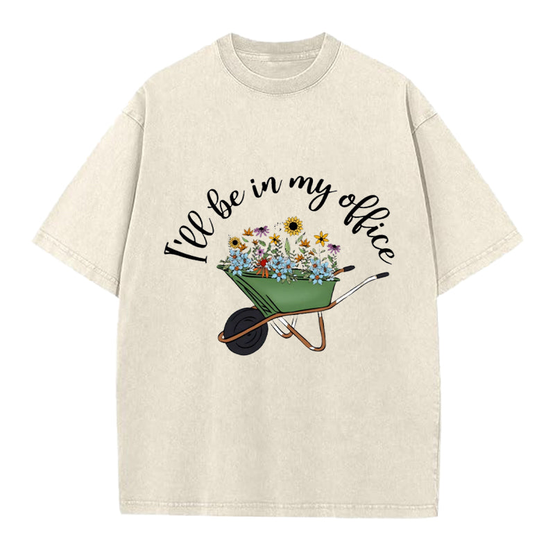 I'll Be in My Office Washed Crew Neck T-Shirt