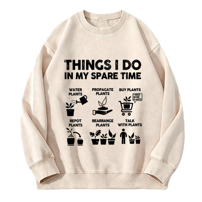 Things I Do in My Spare Time Washed Crewneck Sweatshirt