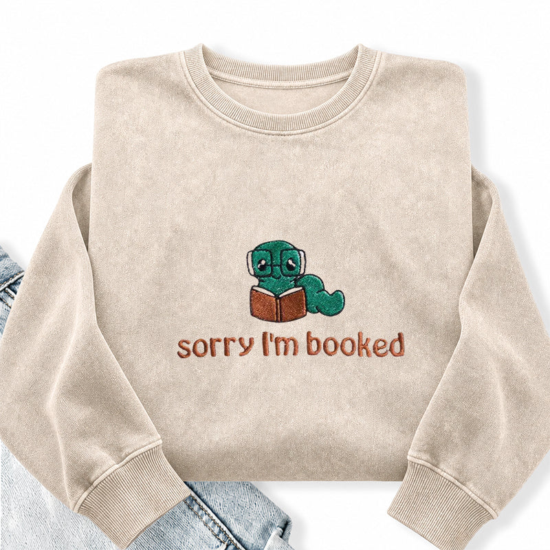 Embroidered Sorry I'm Booked Washed Crewneck Sweatshirt