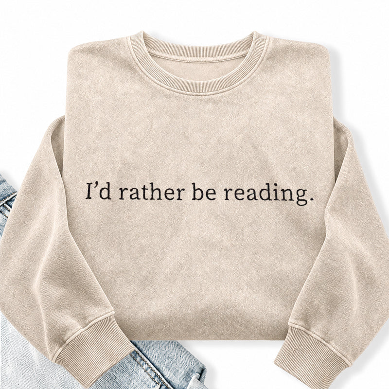 Embroidered I'd Rather Be Reading Washed Crewneck Sweatshirt