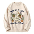 I Got Another Plant Funny Goose Washed Crewneck Sweatshirt