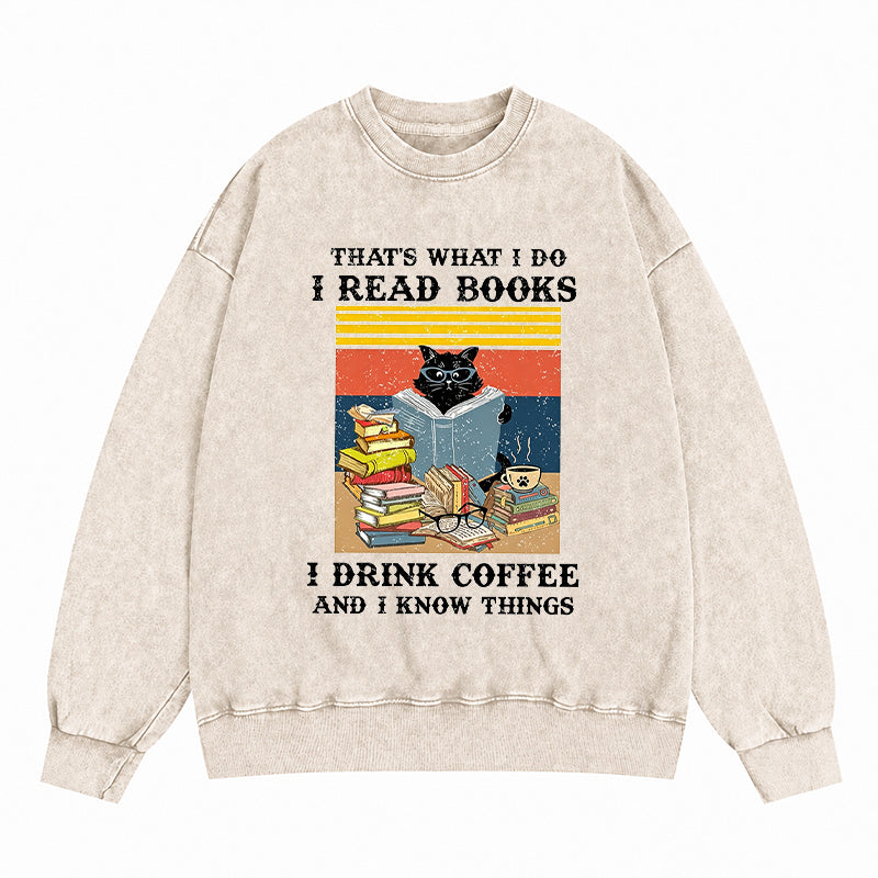 Read Books Drink Coffee Cat Reading Washed Crewneck Sweatshirt