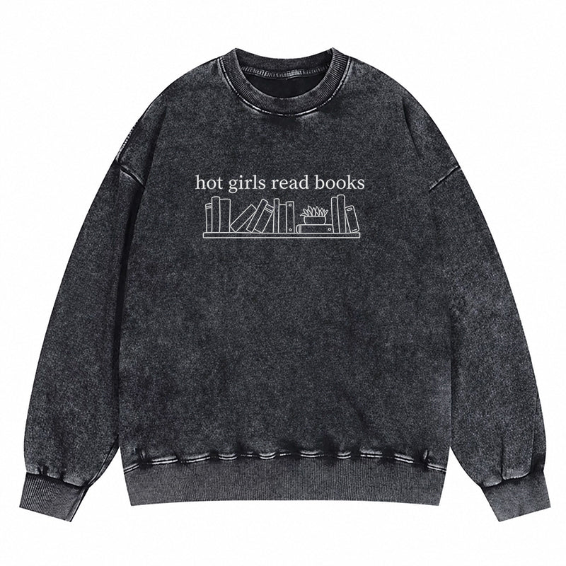 Embroidered Hot Girls Read Books Washed Crewneck Sweatshirt
