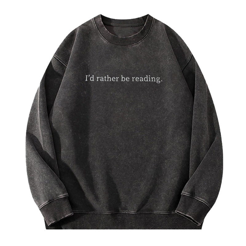 Embroidered I'd Rather Be Reading Washed Crewneck Sweatshirt