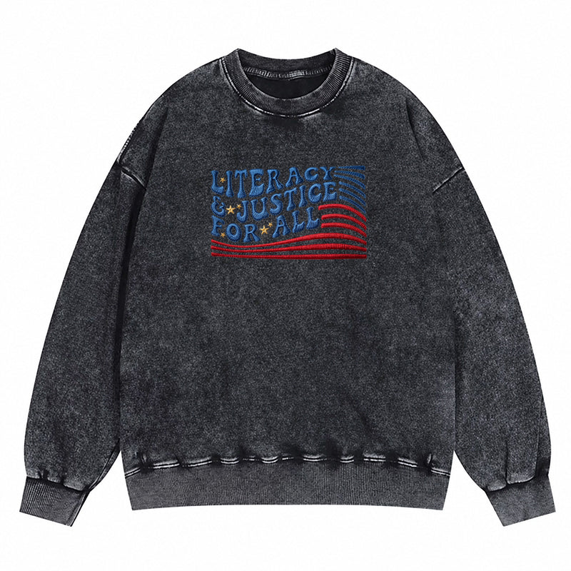 Embroidered Literacy And Justice For All Washed Crewneck Sweatshirt