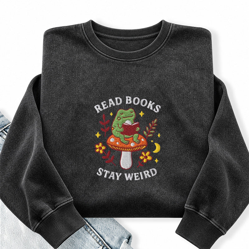 Embroidered Read Books Stay Weird Washed Crewneck Sweatshirt