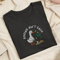 Embroidered Hoeing Ain't Easy Classic Adult Unisex Crew Neck T-Shirt