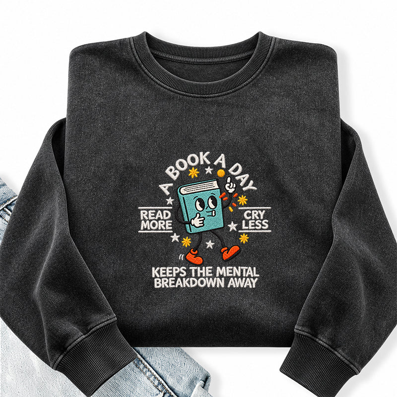 Embroidered Read More Cry Less Washed Crewneck Sweatshirt