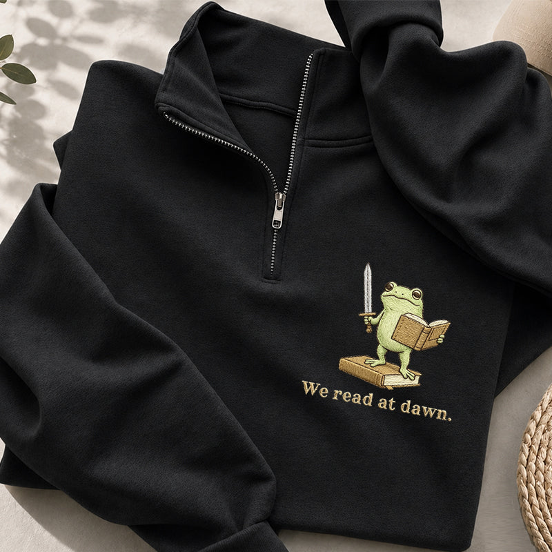 Embroidered We Read At Dawn Classic Quarter Zip Sweatshirt