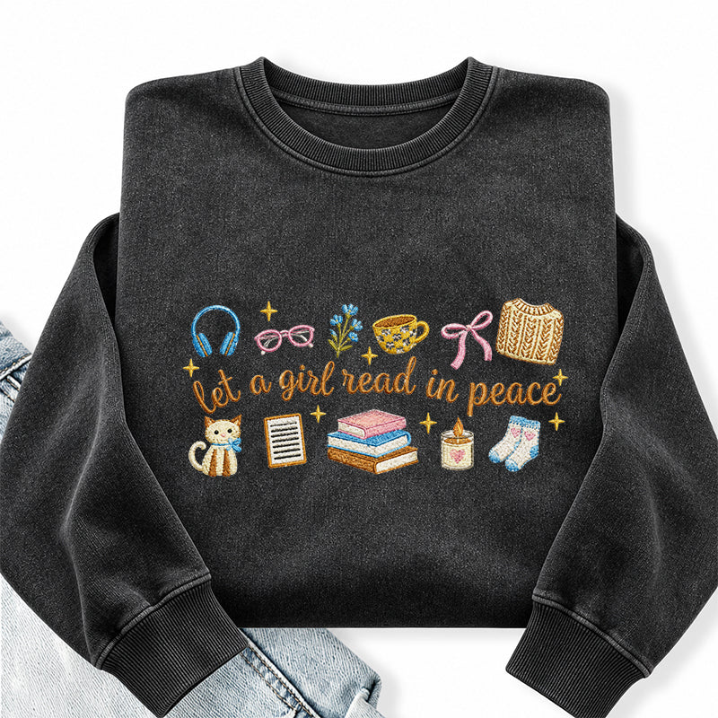 Embroidered Let A Girl Read In Peace Washed Crewneck Sweatshirt