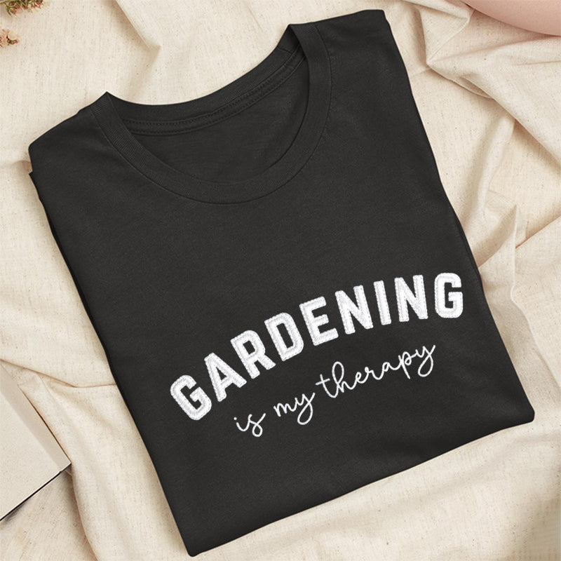 Embroidered Gardening Is My Therapy Classic Adult Unisex Crew Neck T-Shirt