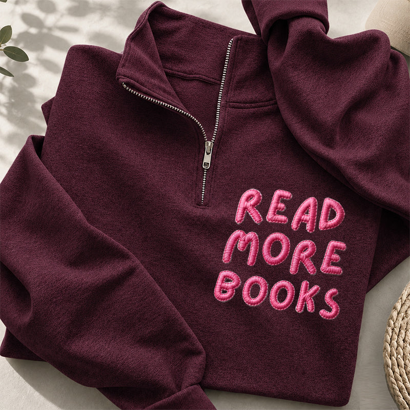 Embroidered Read More Book Classic Quarter Zip Sweatshirt