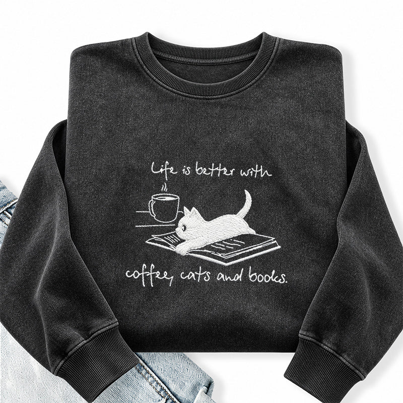 Embroidered Life Is Better With Coffee Book Cat Washed Crewneck Sweatshirt