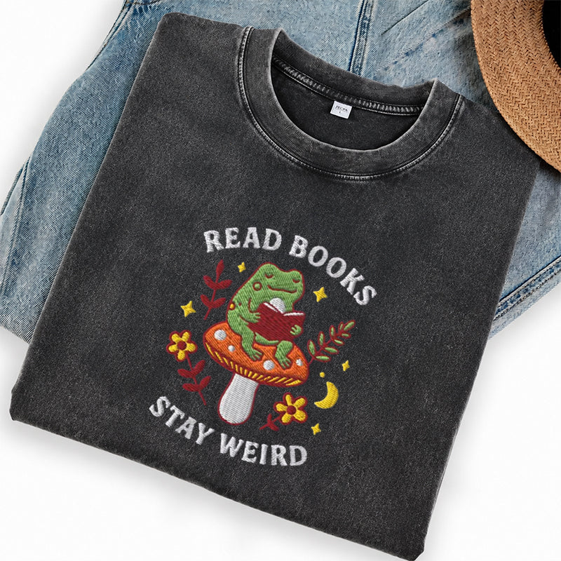 Embroidered Read Books Stay Weird Reading Frog Washed Crew Neck T-Shirt
