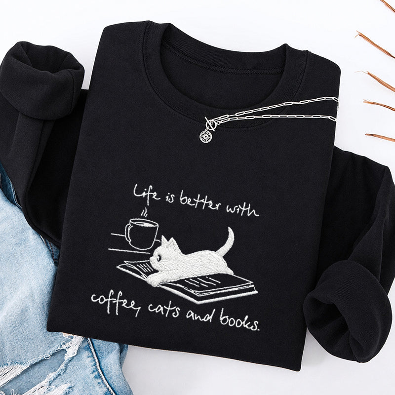 Embroidered Life Is Better With Coffee Book Cat Classic Crewneck Sweatshirt