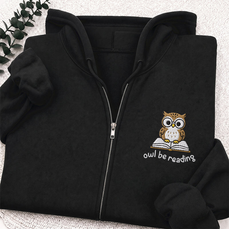 Embroidered Owl Be Reading Classic Full Zip Hoodie