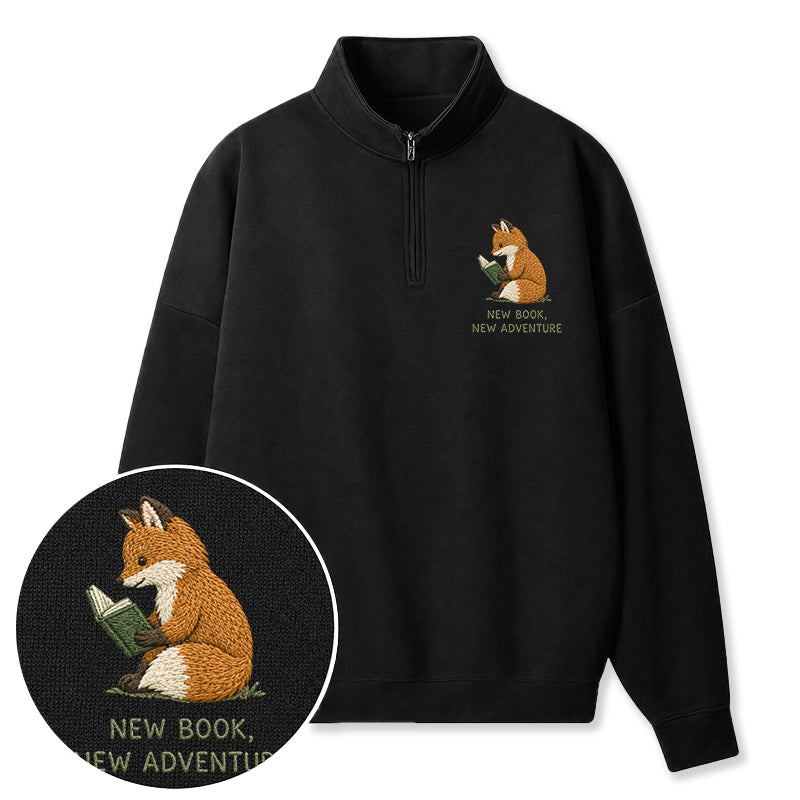 Embroidered New Book New Adventure Classic Quarter Zip Sweatshirt