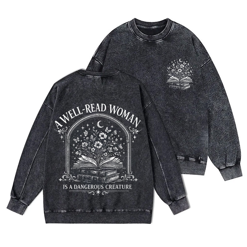 A Well Read Woman Is a Dangerous Washed Crewneck Sweatshirt