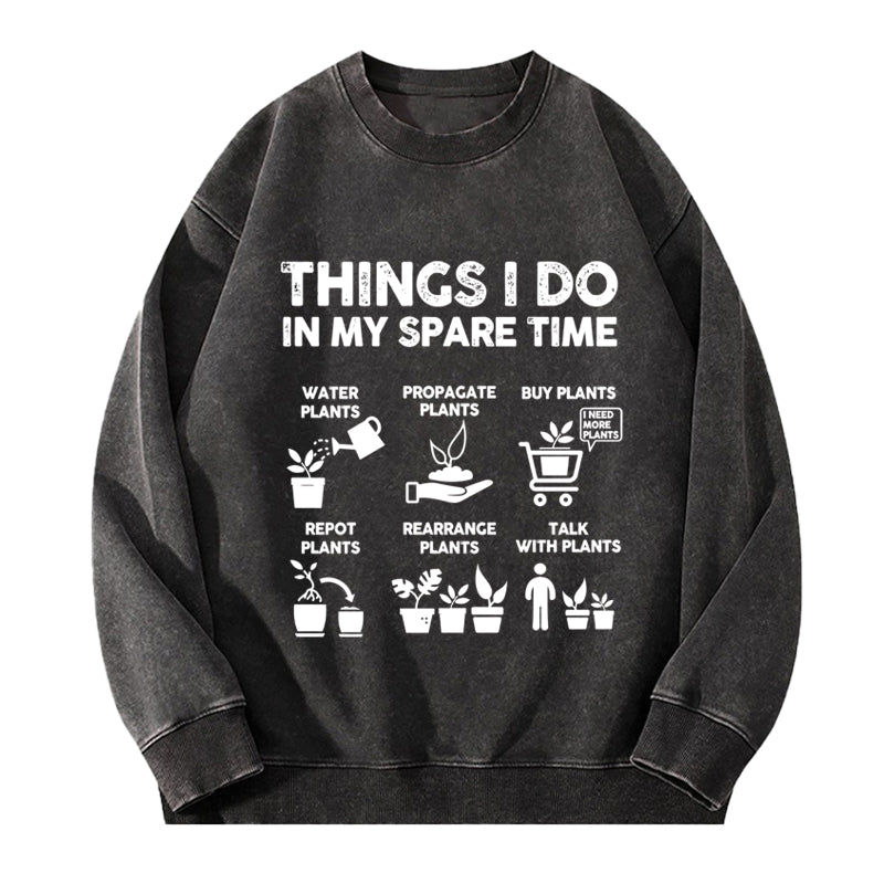 Things I Do in My Spare Time Washed Crewneck Sweatshirt