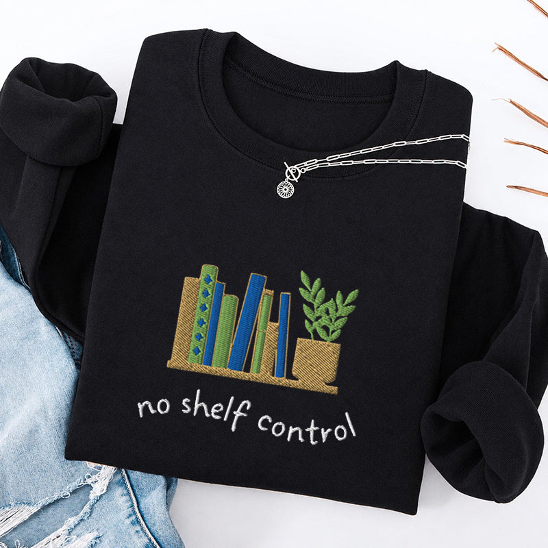 Embroidered No Shelf Control Classic Crewneck Sweatshirt