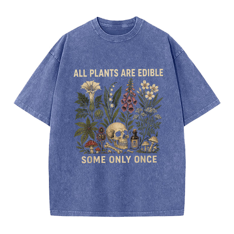 All Plants are Edible Washed Crew Neck T-Shirt